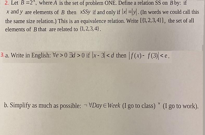 Solved 2. Let B =2", Where A Is The Set Of Problem ONE. | Chegg.com