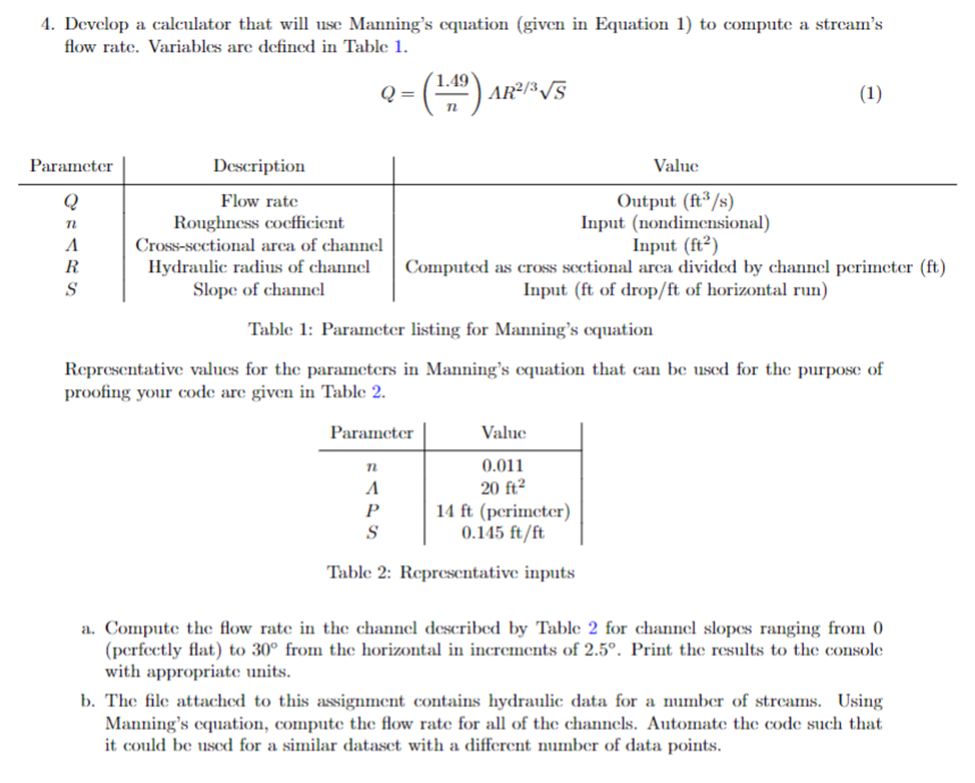 Solved 4. Develop A Calculator That Will Use Manning's 