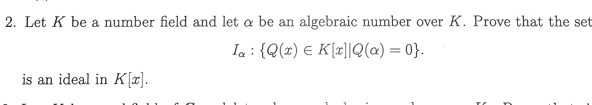 Solved 2 Let K Be A Number Field And Let A Be An Algebraic