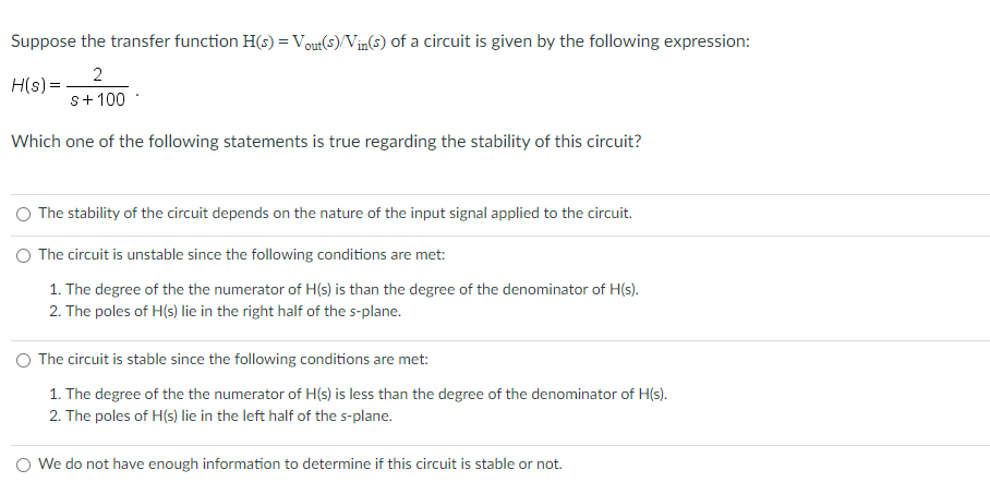 Solved Suppose The Transfer Function H(s)=Vout (s)/Vin (s) | Chegg.com