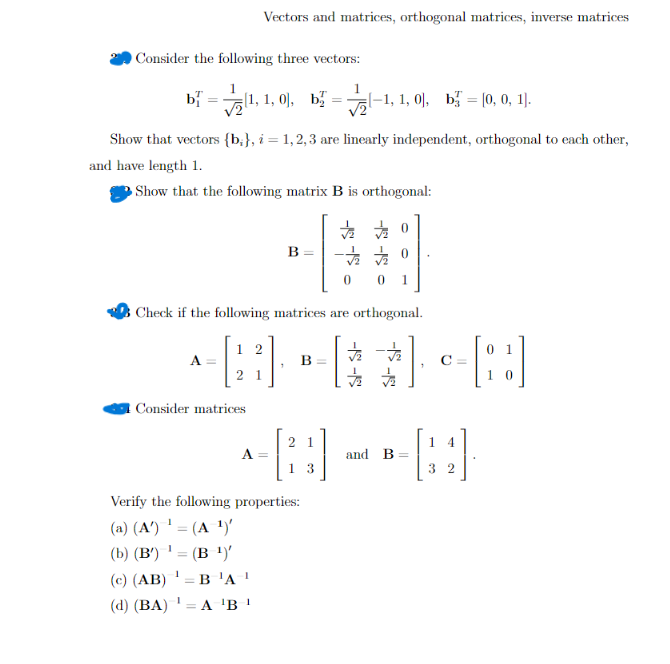 Vectors And Matrices, Orthogonal Matrices, Inverse | Chegg.com