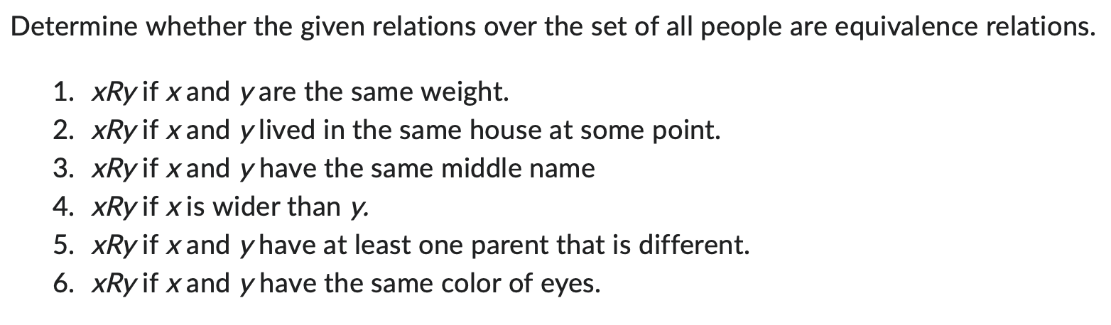 Solved Determine whether the given relations over the set of | Chegg.com