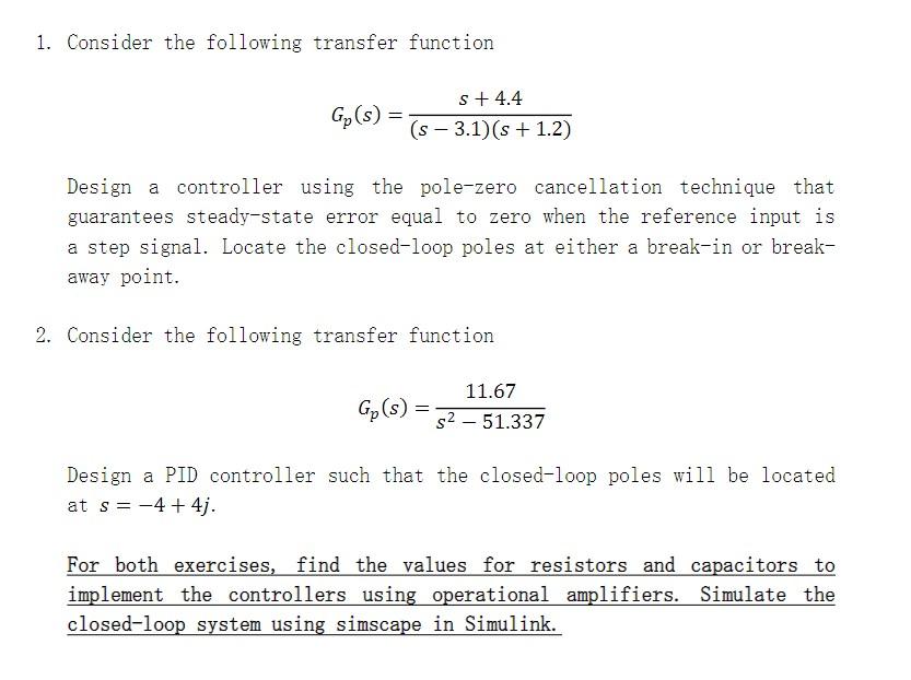 Solved 1. Consider The Following Transfer Function | Chegg.com