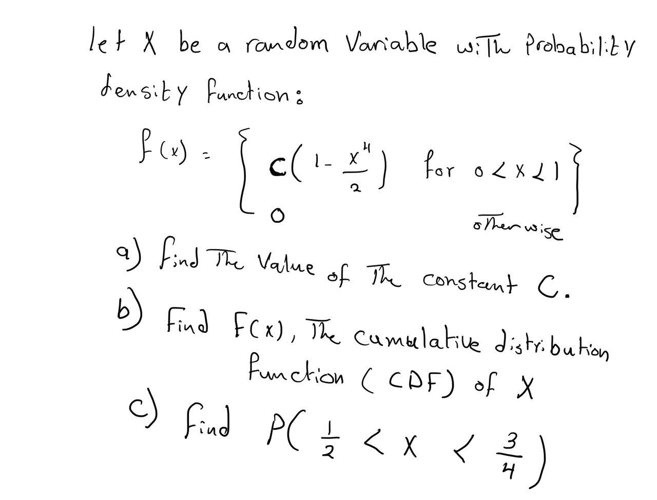 Solved let X be a random Variable with probability density | Chegg.com
