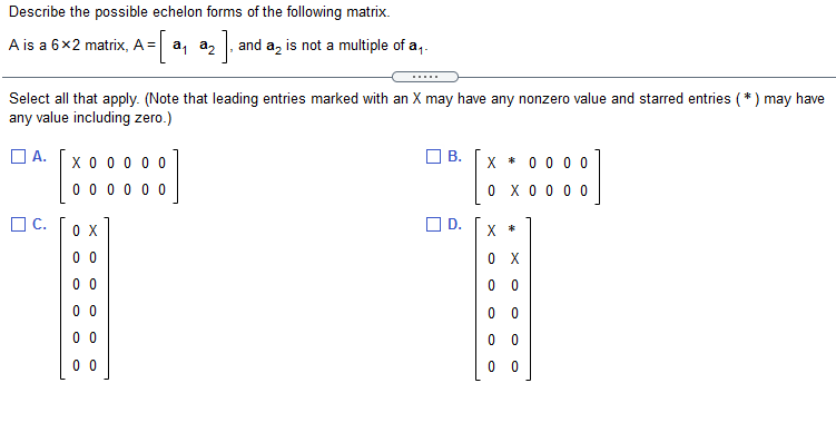 Solved Describe the possible echelon forms of the following | Chegg.com