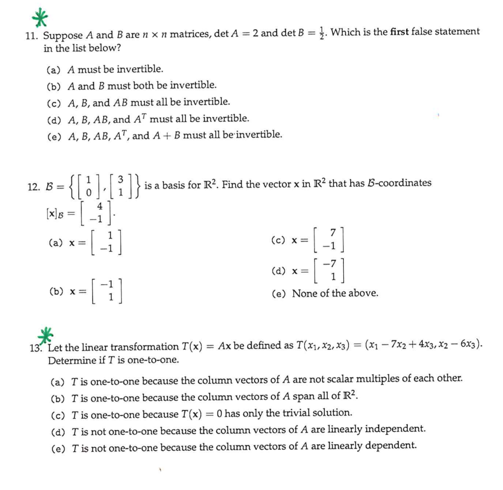 Solved 11. Suppose A And B Are N X N Matrices, Det A 2 And | Chegg.com