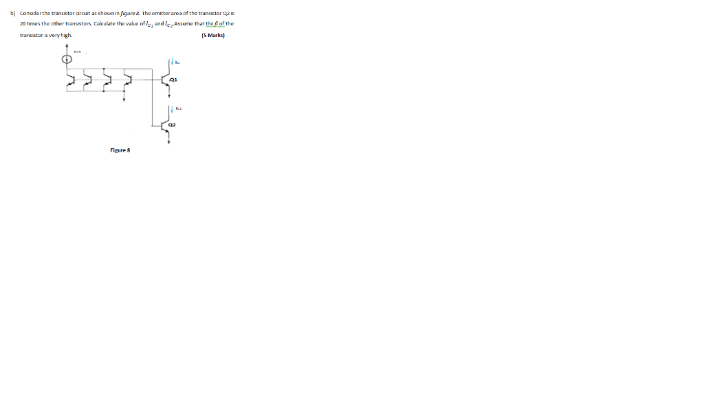 Solved b) Consider the transistor circuit as shown in figure | Chegg.com