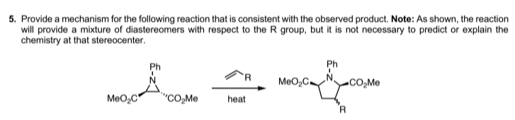Solved 5. Provide a mechanism for the following reaction | Chegg.com