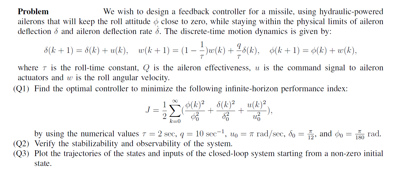 Problem We wish to design a feedback controller for a | Chegg.com