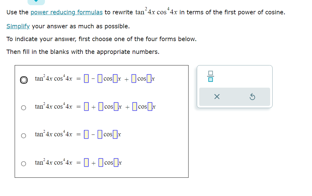 Solved Use the power reducing formulas to rewrite | Chegg.com