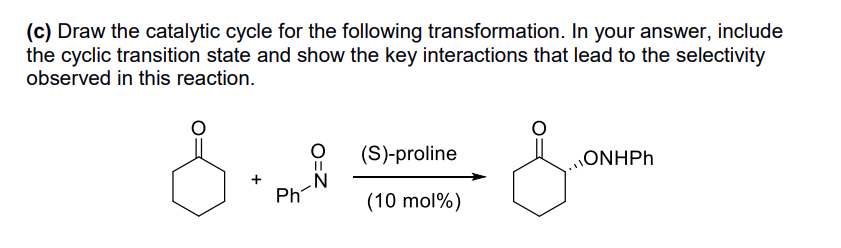 Solved (c) Draw The Catalytic Cycle For The Following | Chegg.com