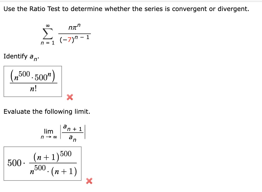 Ratio Test Example Solved Use the Ratio Test to determine whether the series is | Chegg.com
