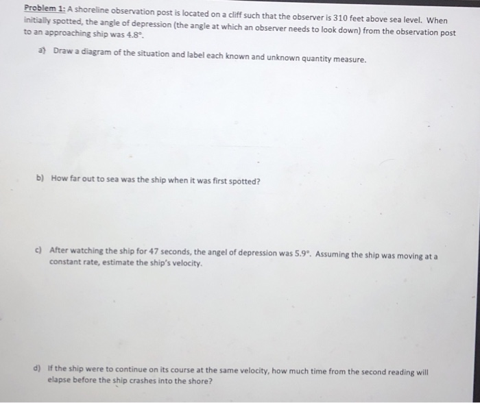 Solved Problem 1:A shoreline observation post is located on | Chegg.com