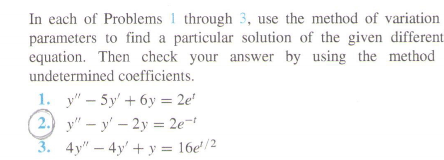 Solved In each of Problems 1 through 3, use the method of | Chegg.com