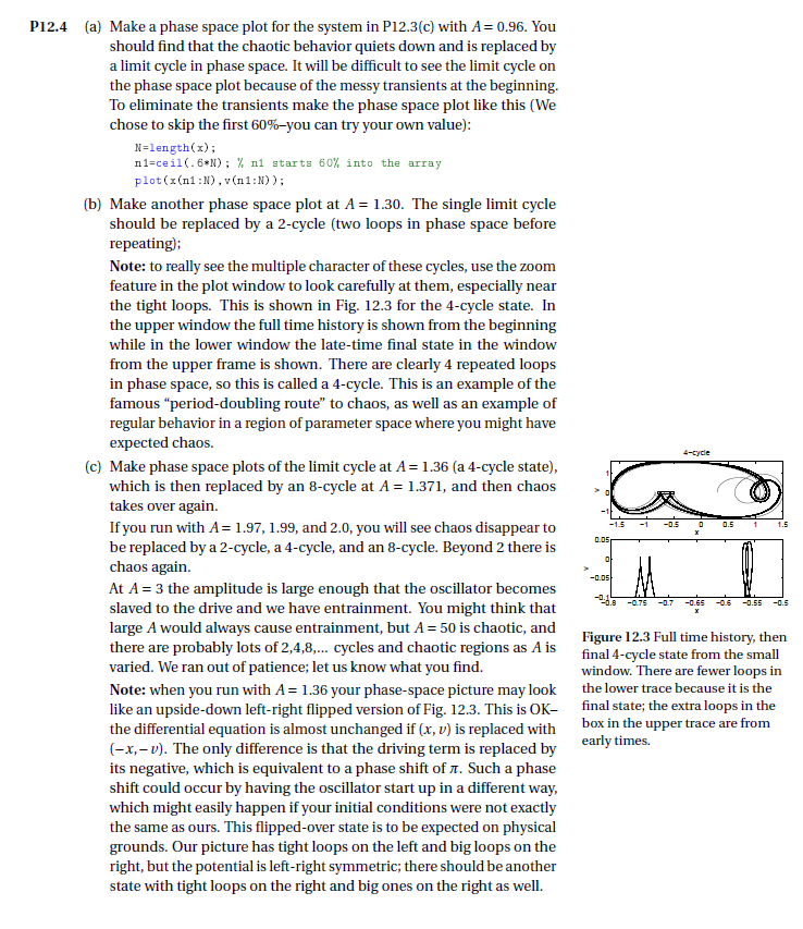 Solved (a) Make a phase space plot for the system in | Chegg.com