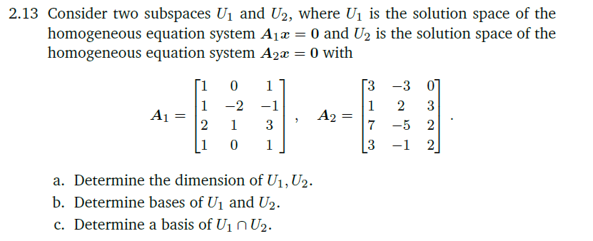 Solved 2.13 Consider two subspaces U1 and U2, where U1 is | Chegg.com