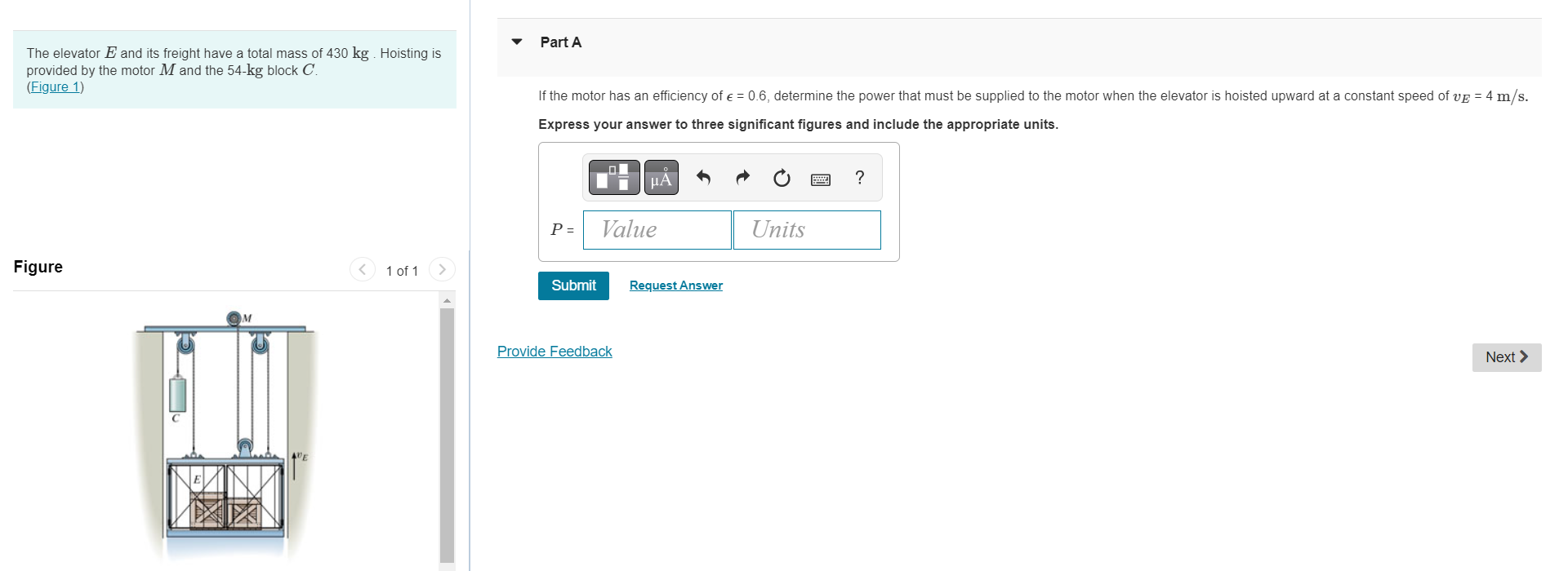 Solved If the motor has an efficiency of ϵ = 0.6, determine | Chegg.com