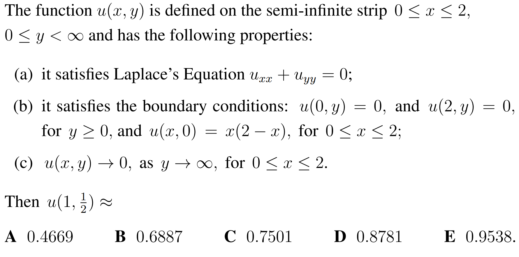 The Function U X Y Is Defined On The Semi Infini Chegg Com