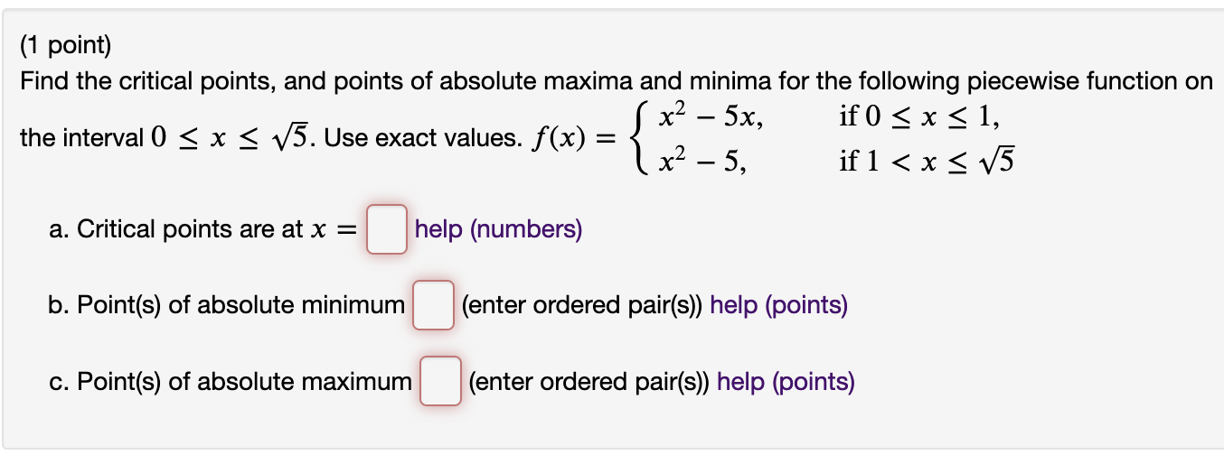 Function Critical Points Solved F the critical points, and points of absolute | Chegg.com