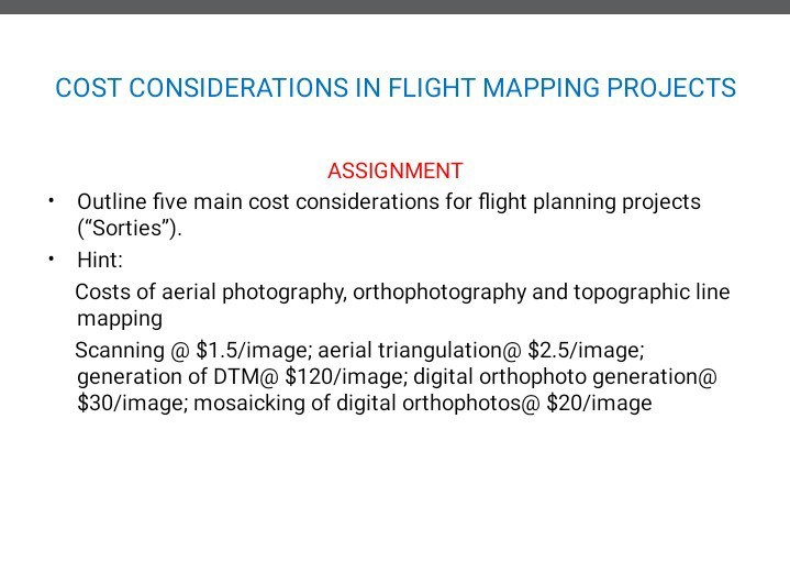 COST CONSIDERATIONS IN FLIGHT MAPPING PROJECTS | Chegg.com