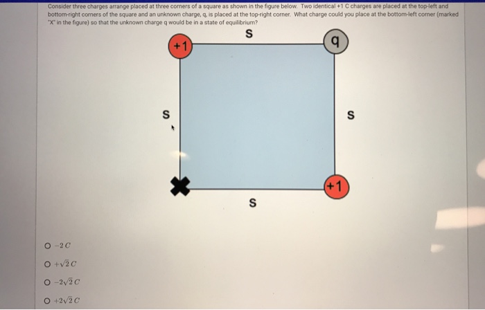 Solved Consider three charges arrange placed at three | Chegg.com