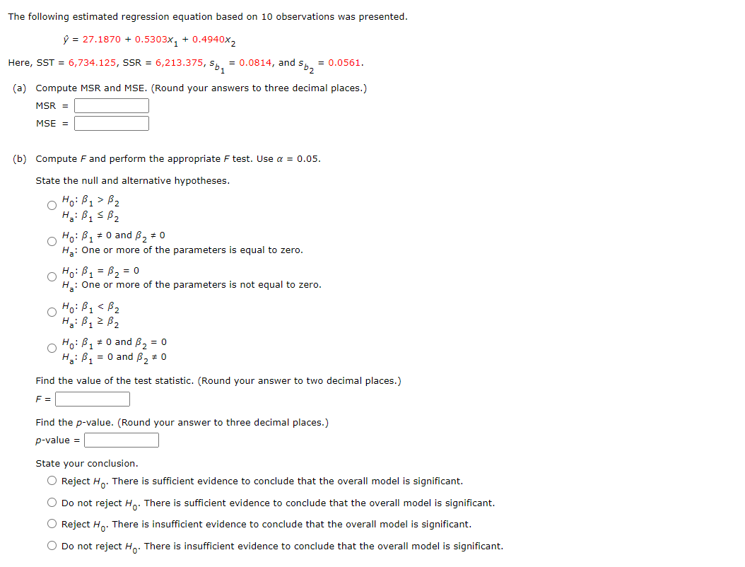 Solved The Following Estimated Regression Equation Based On | Chegg.com