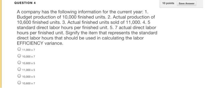 Solved QUESTION 4 10 points Save Answer A company has the | Chegg.com