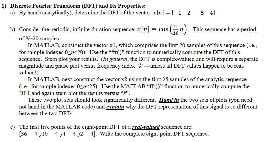 Solved 1) Discrete Fourier Transform (DFT) and Its | Chegg.com