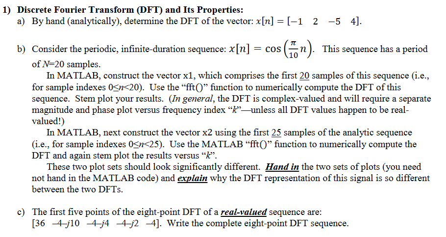 Solved 1) Discrete Fourier Transform (DFT) And Its | Chegg.com