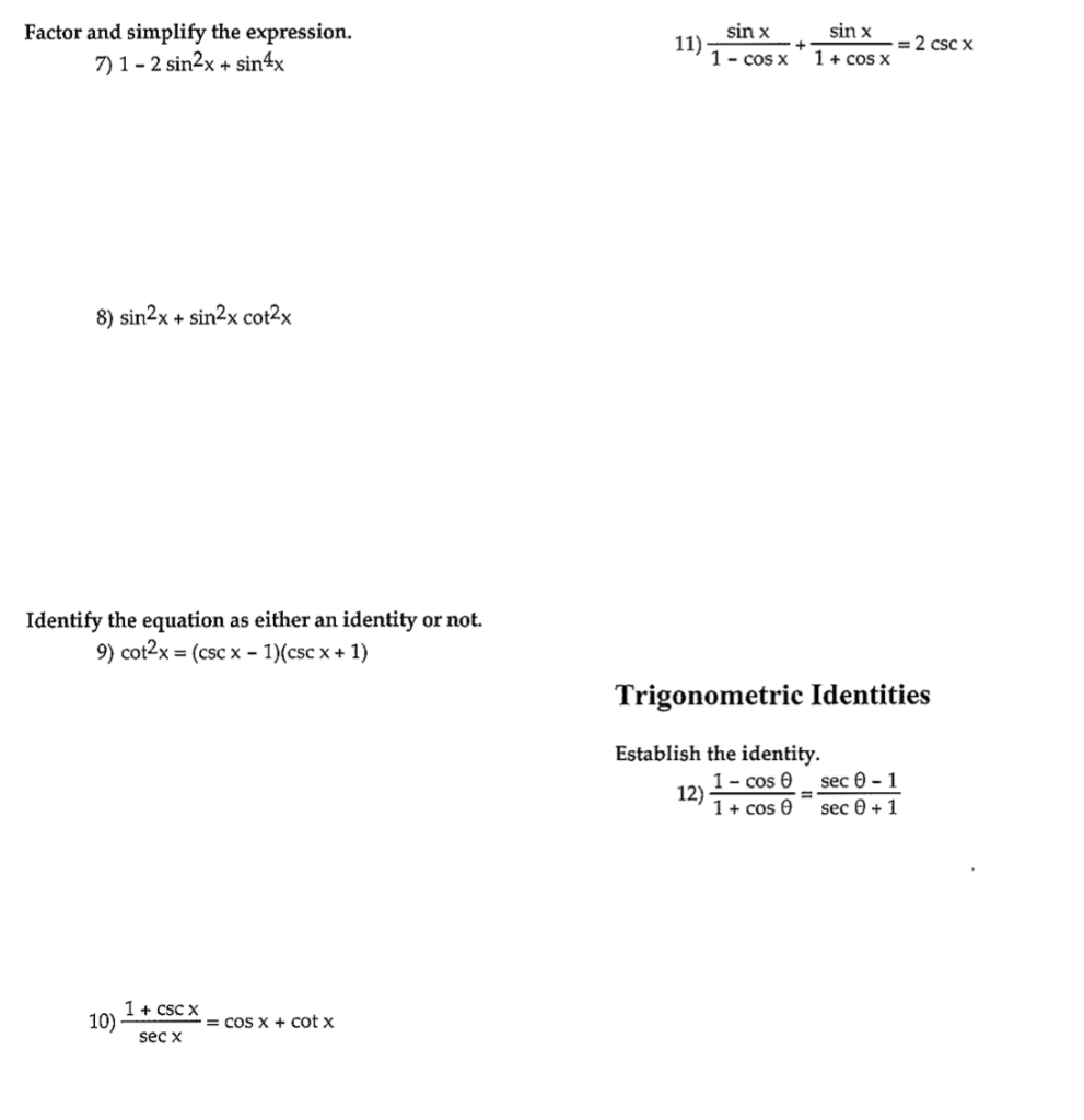 Solved Factor and simplify the expression. 7) 1 - 2 sin2x + | Chegg.com