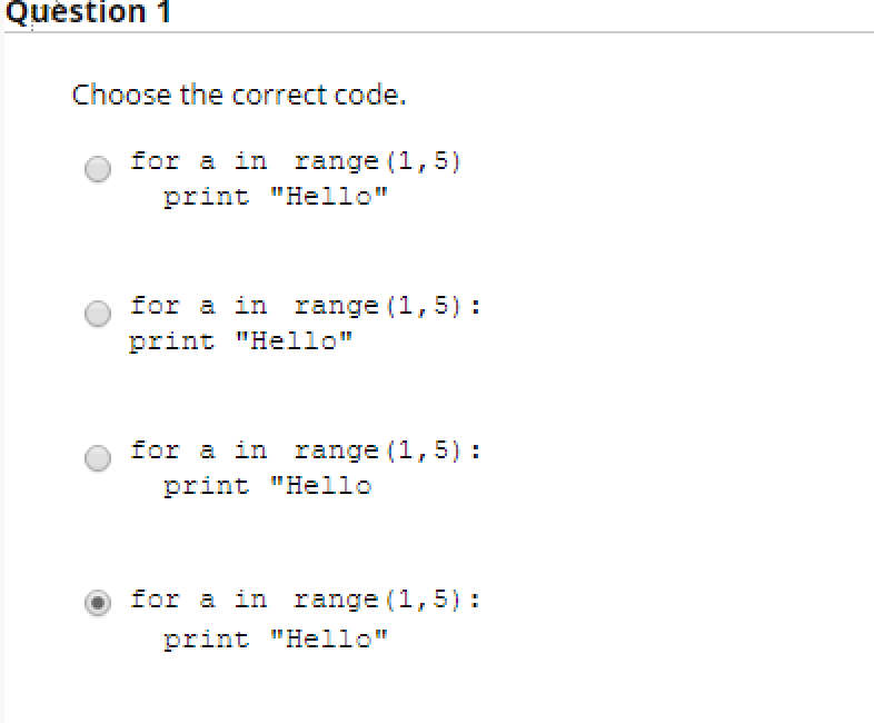 Solved Question 1 Choose the correct code. for a in range | Chegg.com