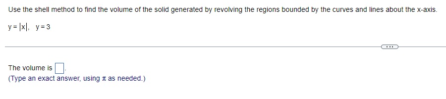 Solved Use the shell method to find the volume of the solid | Chegg.com