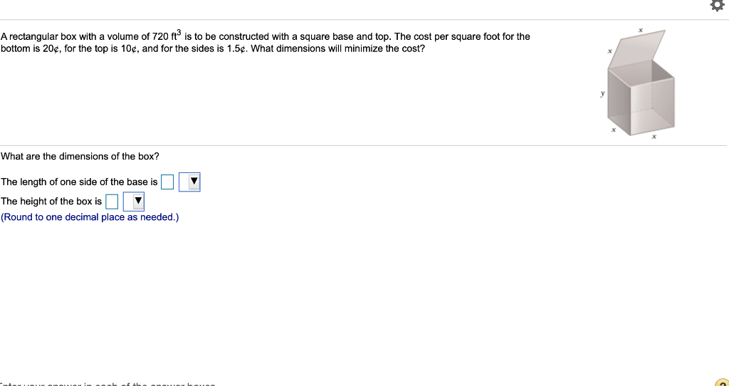 Solved A rectangular box with a volume of 720 ft is to be