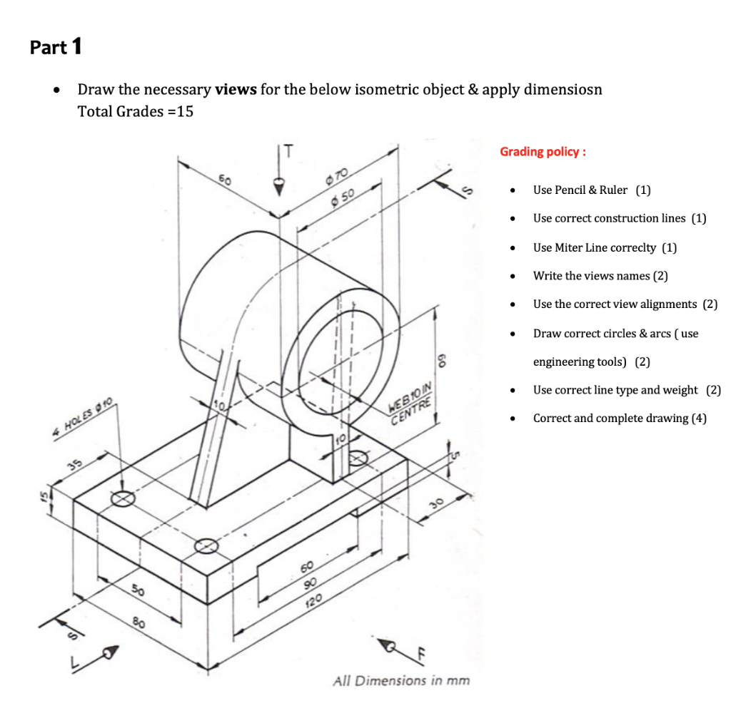 Solved Draw front, front, top and side view Draw oblique and | Chegg.com