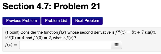 Solved Section 4.7: Problem 21 Previous Problem Problem List | Chegg.com