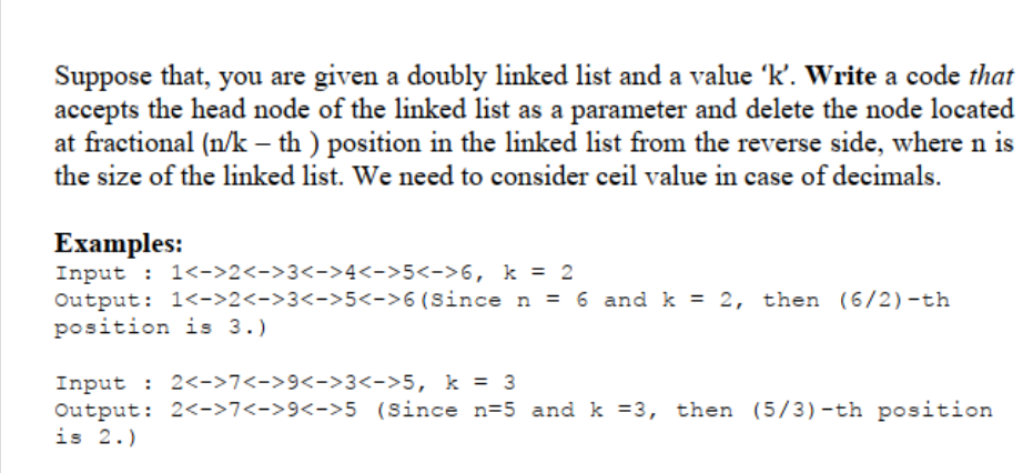 Solved Suppose That, You Are Given A Doubly Linked List And | Chegg.com