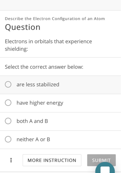 Solved Describe the Electron Configuration of an Atom | Chegg.com