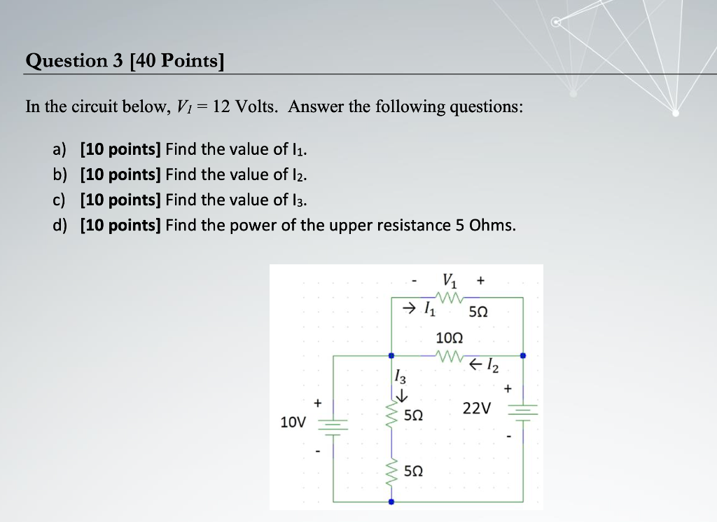 Solved Question 3 [40 Points] In the circuit below, Vi= 12 | Chegg.com