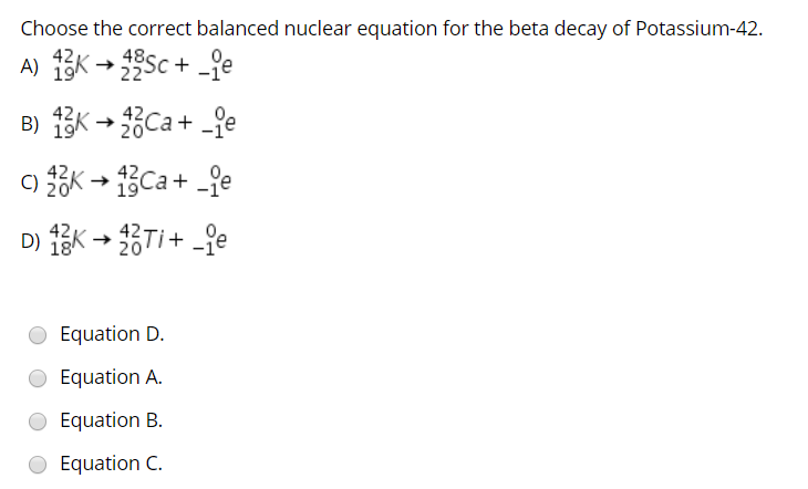 Solved Choose The Correct Balanced Nuclear Equation For The | Chegg.com