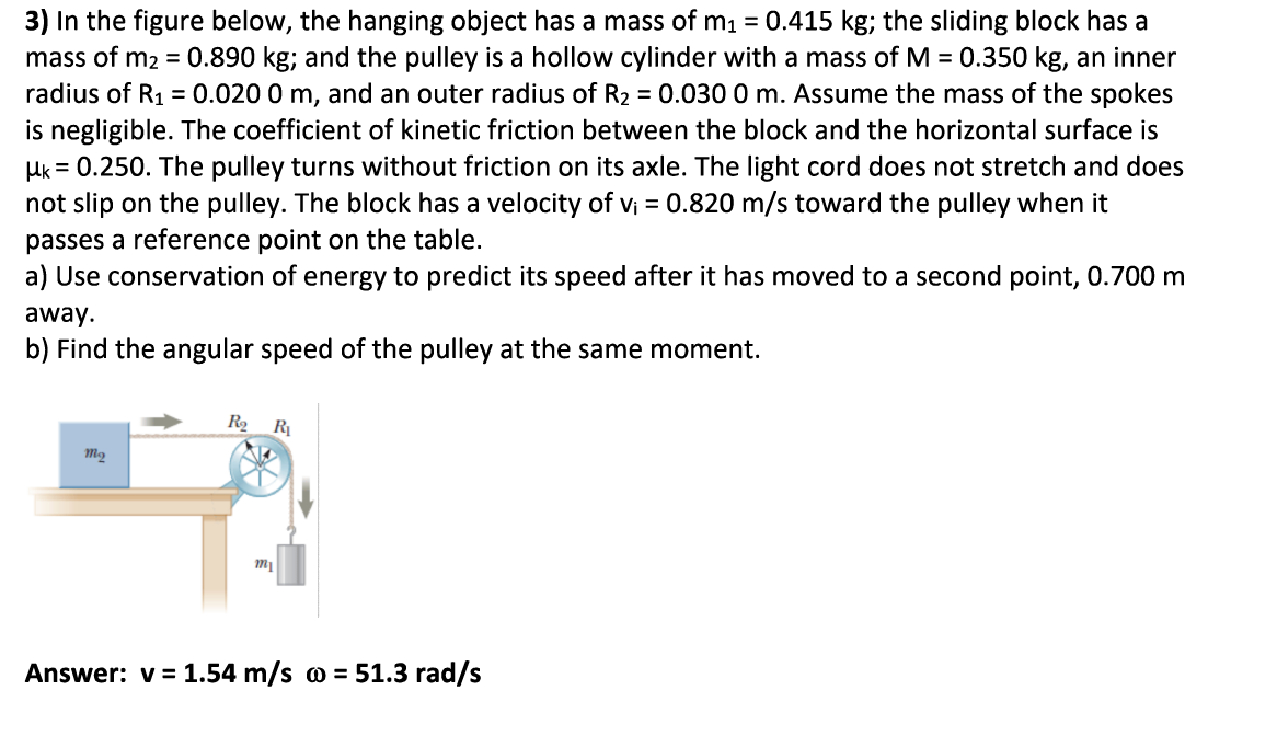 Solved 3) In the figure below, the hanging object has a mass