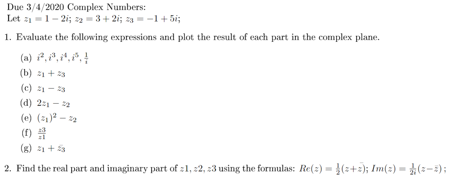 Solved Due 3 4 Complex Numbers Let 21 1 2i Z2 Chegg Com