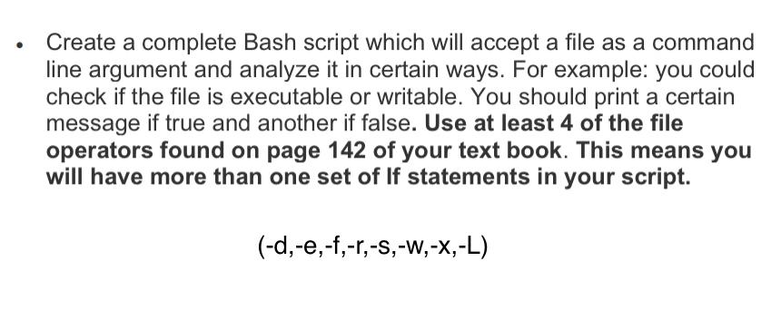 Solved Create a complete Bash script which will accept a | Chegg.com