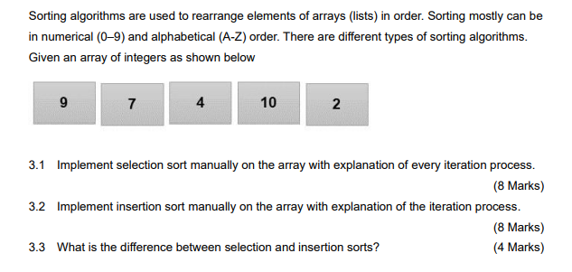 Solved Sorting algorithms are used to rearrange elements of | Chegg.com image.