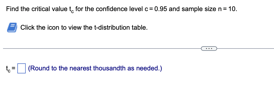 Solved Find the critical value to for the confidence level c | Chegg.com