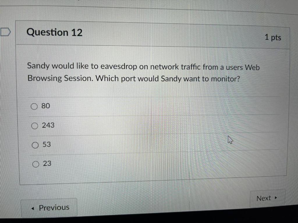 Solved D Question 1 1 pts You have just setup a new device | Chegg.com