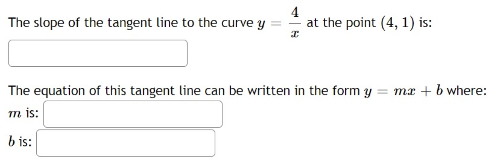 Solved The slope of the tangent line to the curve y = - at | Chegg.com