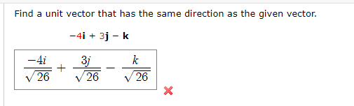Solved Find a unit vector that has the same direction as the | Chegg.com