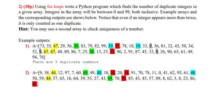 Solved 2) (30p) Using for loops write a Python program which | Chegg.com