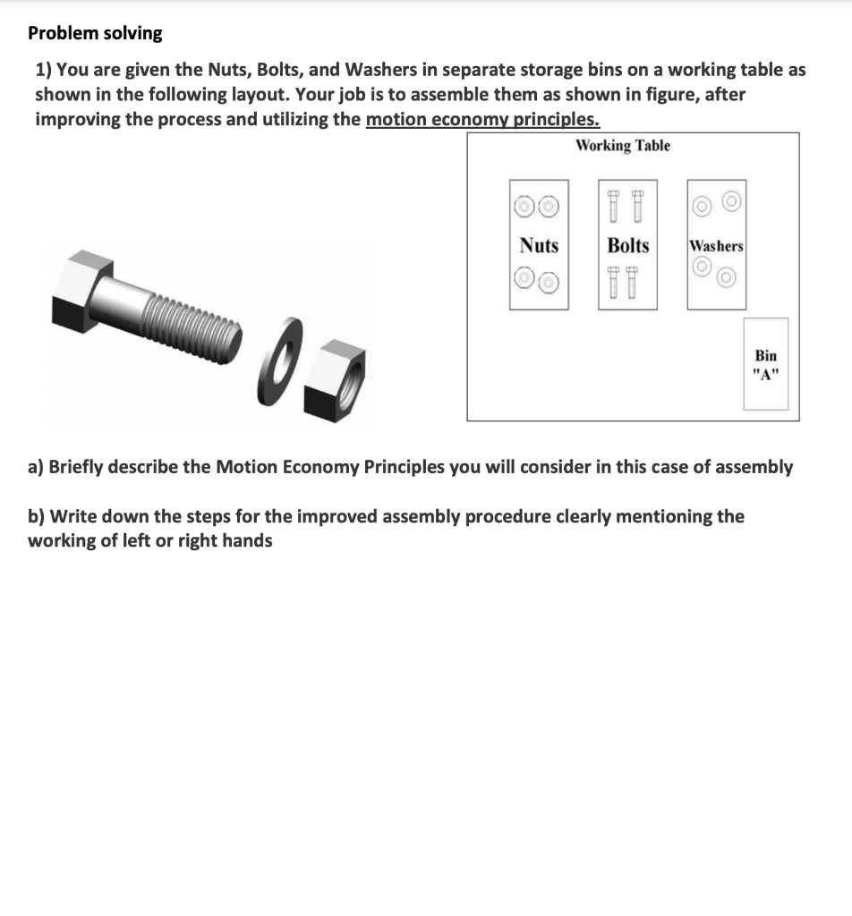 Problem solving 1) You are given the Nuts, Bolts, and | Chegg.com