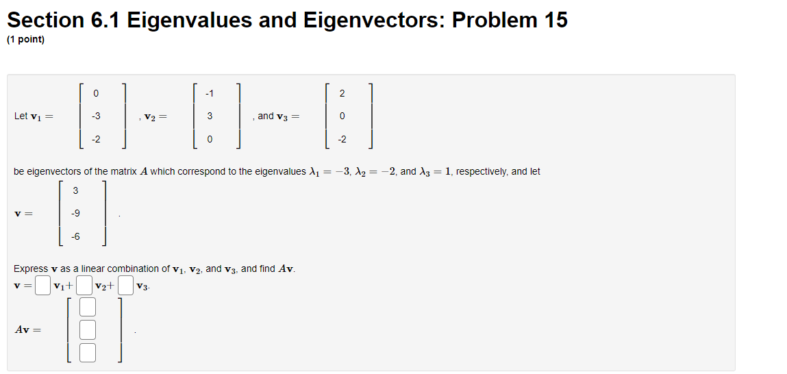 Solved Section 6.1 Eigenvalues And Eigenvectors: Problem 15 | Chegg.com